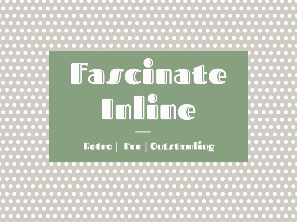 Fascinate Inline - vintage hand lettering font
