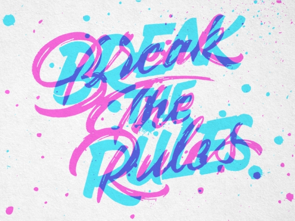 break the rules