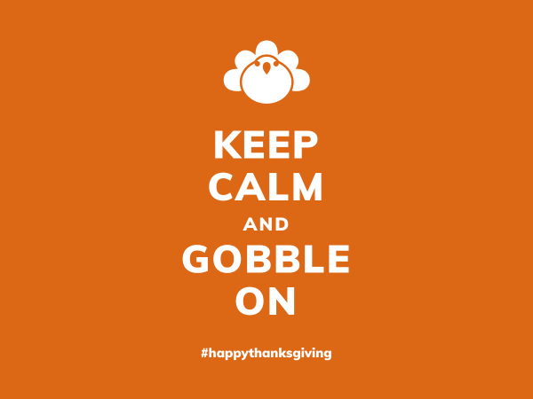 keep calm and gobble on thanksgiving funny card