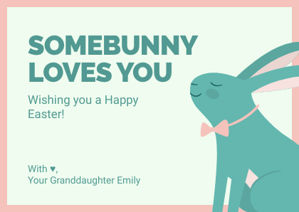 Easter Somebunny Loves You Card