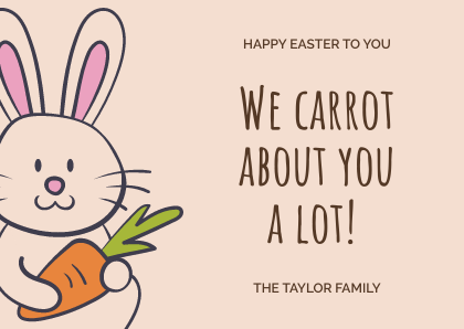 We Carrot About You Funny Easter Card