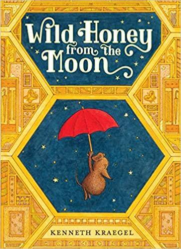 Wild Honey from the Moon