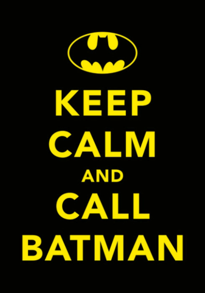 keep calm and call batman poster