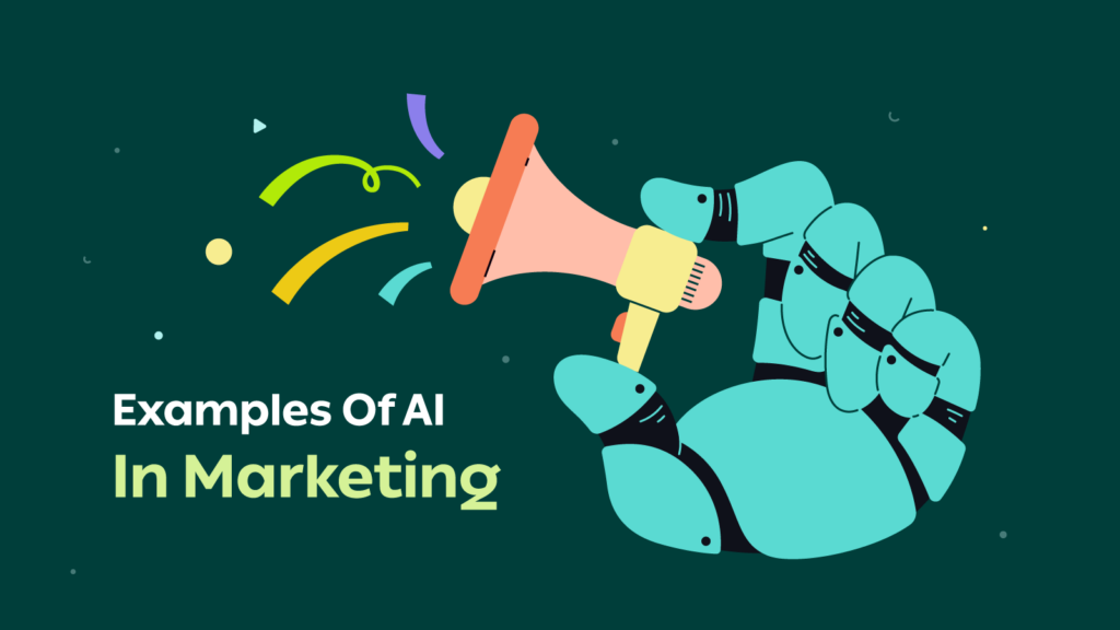 Examples of AI in marketing