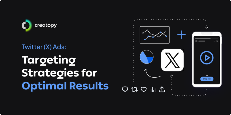 Twitter X Ads  Targeting Strategies For Optimal Results