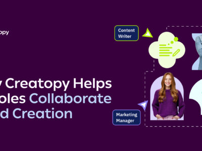 how creatopy helps all roles collaborate on ad creation